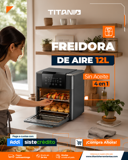 Freidora de Aire Digital 12 Litros - Horno Multifuncional