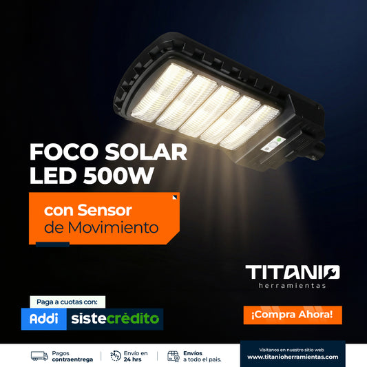 Foco Solar de 500 W de potencia - Sensor de presencia